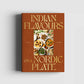 Cookbook: Indian Flavours on a Nordic Plate