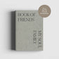 Book of Friends - Notebook